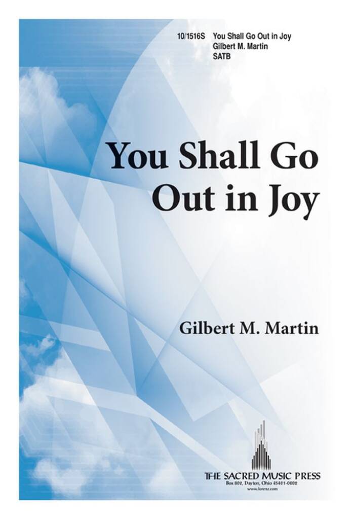 You Shall Go Out In Joy